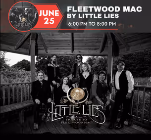 The Maple Tree Place Concert on the Green Presenting Little Lies A Tribute to Fleetwood Mac show poster