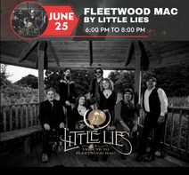 The Maple Tree Place Concert on the Green Presenting Little Lies A Tribute to Fleetwood Mac