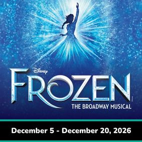Disney's FROZEN (December 5 - December 20, 2026) show poster