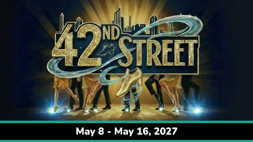 42nd Street: The Musical show poster