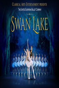 SWAN LAKE by The United European Ballet Company show poster