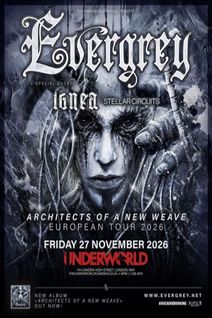 EVERGREY at The Underworld - London