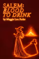 Salem: Blood to Drink in Dayton