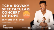 Tchaikovsky Spectacular: Concert of Hope in Costa Mesa