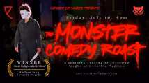 The Monster Comedy Roast in Madison