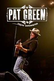 Pat Green show poster