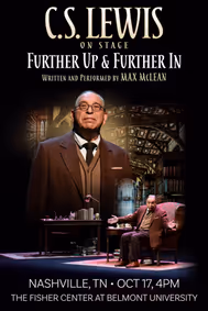 C.S. Lewis On Stage: Further Up & Further In show poster