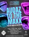 AUDAZ TO THE MAXX: Sketchy Nights in San Antonio in San Antonio