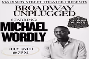 Michael Wordly: Broadway Unplugged! in Chicago