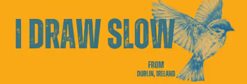 I DRAW SLOW from Dublin, Ireland – Sat, July 18, 7:30pm in New Hampshire
