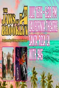 Jaws of Brooklyn - with Opening Act '945' show poster