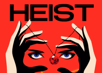 Heist show poster