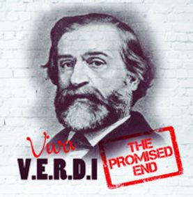 Viva VERDI - The Promised End show poster