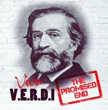 Viva VERDI - The Promised End