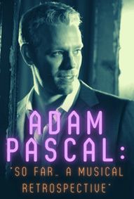 Adam Pascal show poster