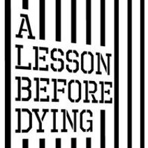 A Lesson Before Dying