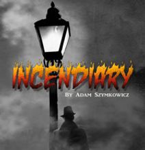 Incendiary
