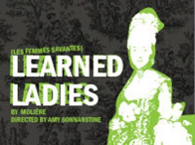 The Learned Ladies by Moliere show poster