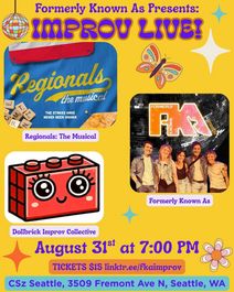 Improv Live! ft. Regionals: The Musical, Dollbrick Improv Collective - August 31st