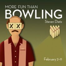 More Fun than Bowling 