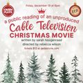 A Public Reading of an Unproduced Cable Television Christmas Movie in Off-Off-Broadway