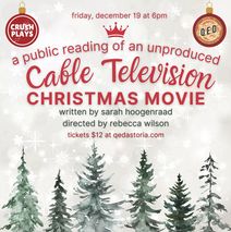 A Public Reading of an Unproduced Cable Television Christmas Movie