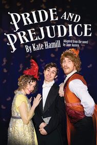 Pride and Prejudice by Kate Hamill show poster