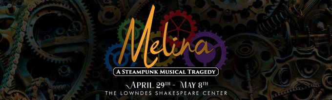 Melina: a Steampunk Musical Tragedy