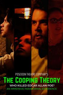 THE COOPING THEORY: Who Killed Edgar Allan Poe? 