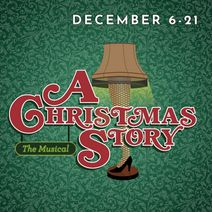 A CHRISTMAS STORY: THE MUSICAL
