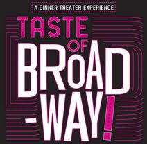 Tast of Broadway