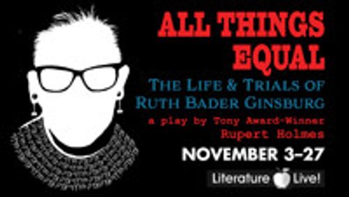 All Things Equal: The Life and Trials of Ruth Bader Ginsburg show poster