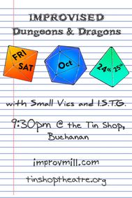 Improvised D&D, Small Victories, and I.S.T.G. show poster