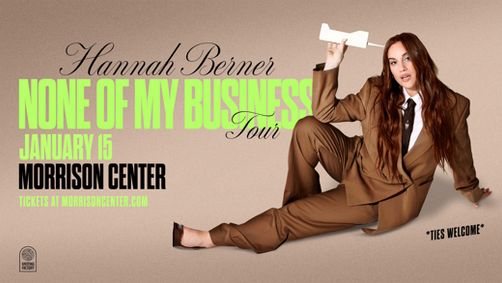 Hannah Berner: None Of My Business Tour show poster