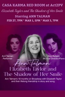 Ann Talman: Elizabeth Taylor and the Shadow of Her Smile