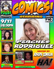 COMICS! starring PEACHES RODRIGUEZ! show poster