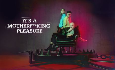 It’s a Motherf**king Pleasure show poster