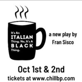 It's an Italian Thing. No, It's a Black Thing show poster