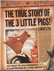 The True Story of the 3 Little Pigs