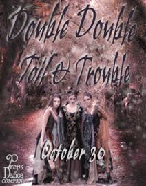 DOUBLE DOUBLE TOIL & TROUBLE