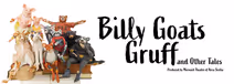 Billy Goats Gruff and Other Tales