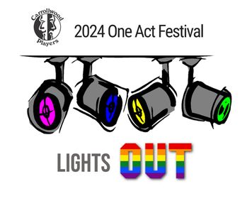 Lights OUT LGBTQ+ One Act Play Festival show poster