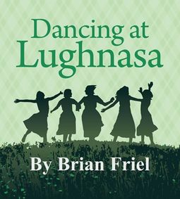 Dancing at Lughnasa show poster