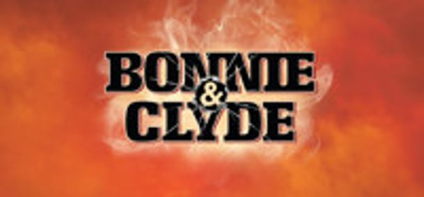 Bonnie and Clyde show poster