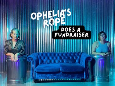Ophelia's Rope does a Fundraiser show poster