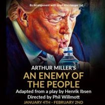 Arthur Miller's AN ENEMY OF THE PEOPLE