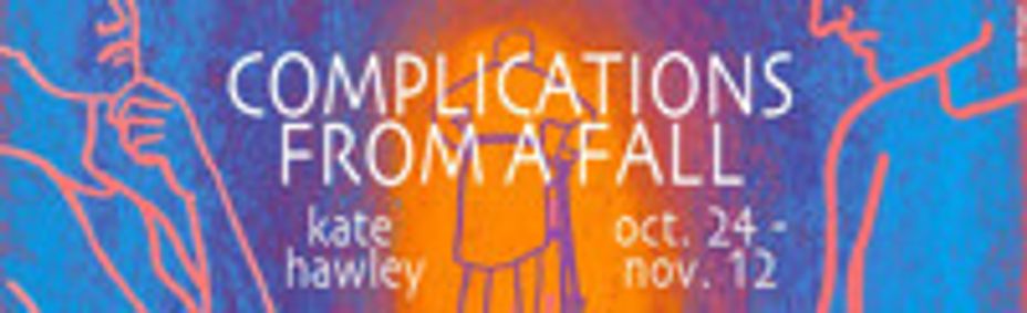 Complications from a Fall by Kate Hawley show poster