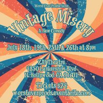 Vintage Misery- A New Comedy