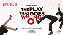 The Play That Goes Wrong