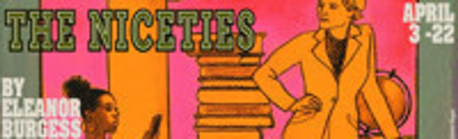THE NICETIES BY ELEANOR BURGESS show poster